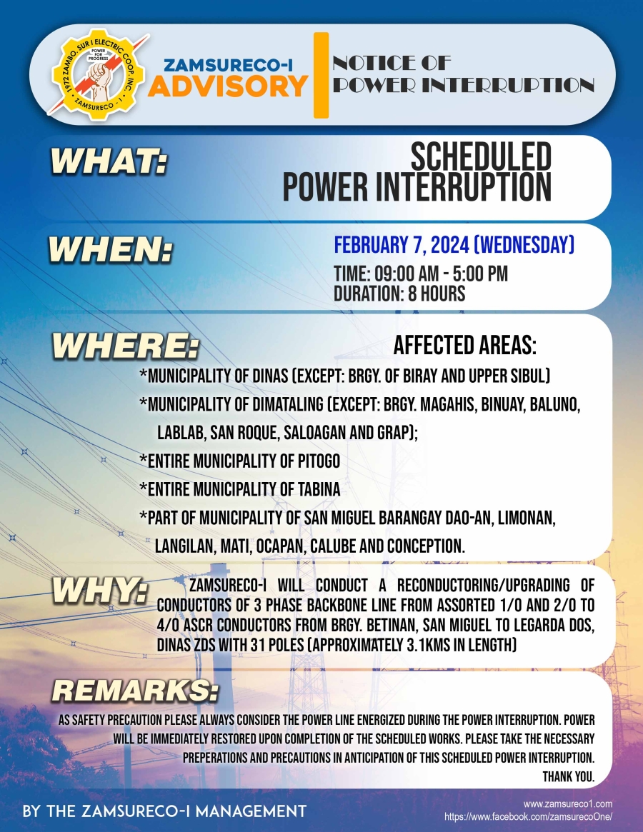 SCHEDULE POWER INTERRUPTION (February 7, 2024) between 9:00 AM - 5:00 PM