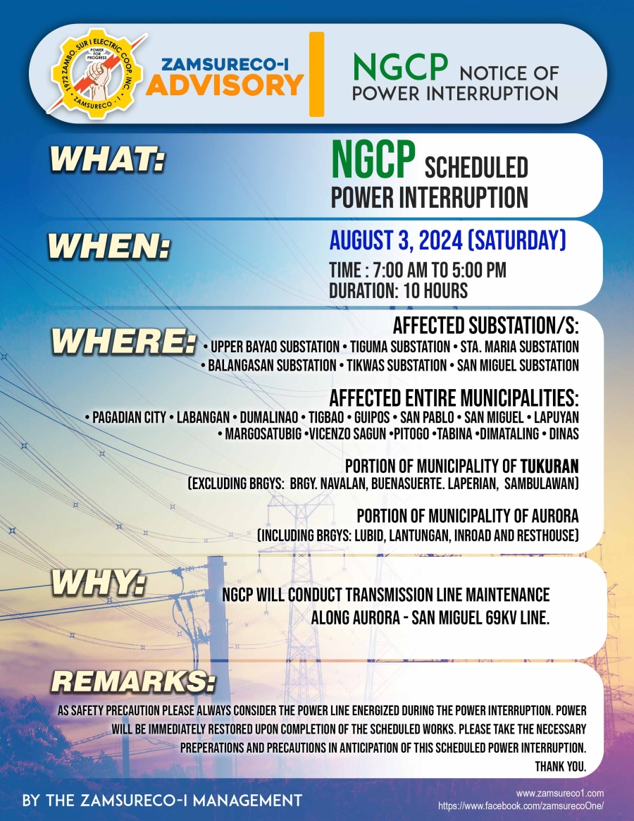 NGCP UNSCHEDULE POWER INTERRUPTION (AUGUST 3, 2024) between 7:00 AM - 5:00 PM