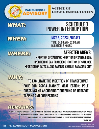 Scheduled Power Interruption (May 5, 2023) between 4:00 AM - 7:00 AM,