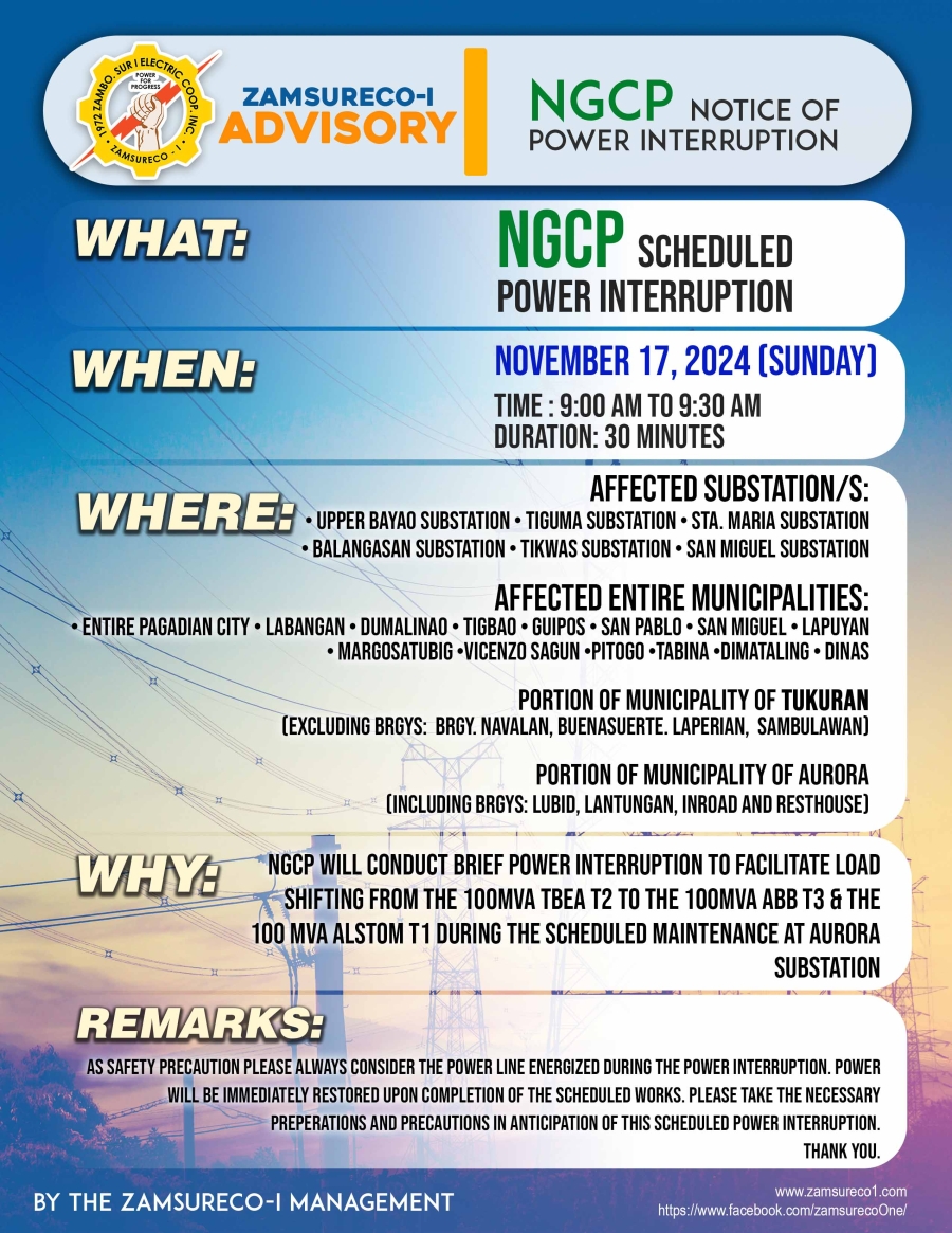 NGCP SCHEDULE POWER INTERRUPTION (November 17, 2024) between 9:00 AM - 9:30 AM