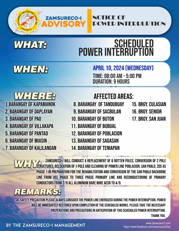 SCHEDULE POWER INTERRUPTION (APRIL 10, 2024) between 8:00 AM - 5:00 PM